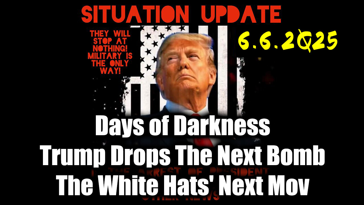 Situation Update 6.6.25 - Trump MAKE BIGGEST Announcement YET, An Emergency Reset Coming
