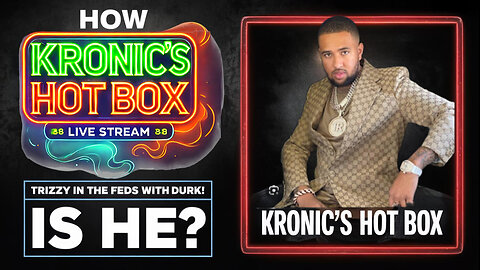 Tr Trizzy is Cooked ! 3 Chop Life ! Moved too same Jail as Lil Durk ! 3 smirkoo #kronicshotbox