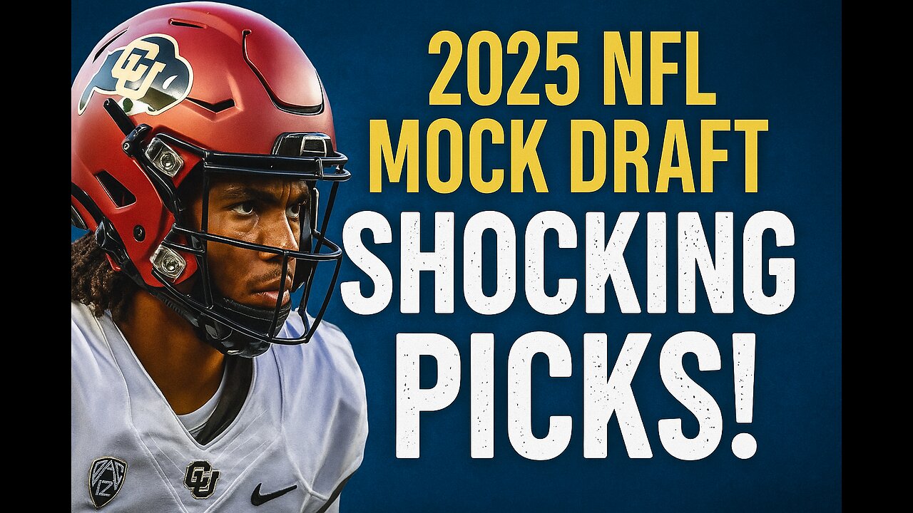 2025 NFL Mock Draft Breakdown: Top Picks and Future Stars Revealed!