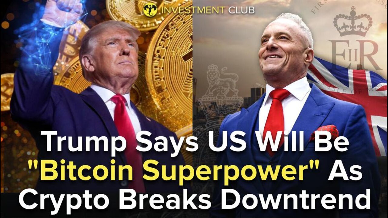 Trump Says US Will Be "Bitcoin Superpower" As Crypto Breaks Downtrend