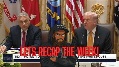 LETS RECAP THE WEEK