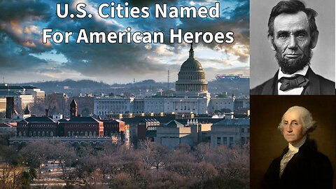 How America’s Heroes Shaped Our Cities: Washington, Houston, and More