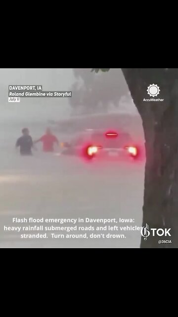 SEVERE FLASH FLOODINGS🚏🌳🌊🚙🌲🆘📸HIT DAVENPORT IN IOWA🛣️🌊🛻💫