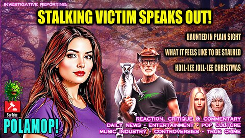 STALKING VICTIM SPEAKS OUT