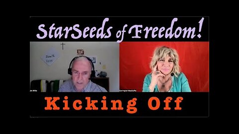 StarSeeds of Freedom! Kicking Off: JIM WILLIE joins Carrington MacDuffie