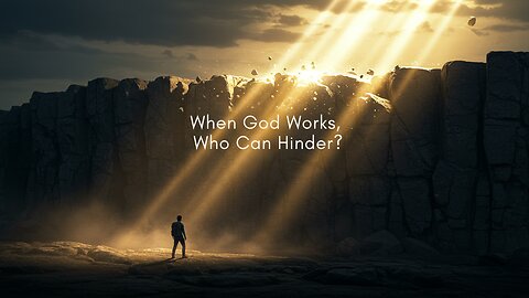 When God Works, Who Can Hinder? - Pastor Elias Brenha - SDA