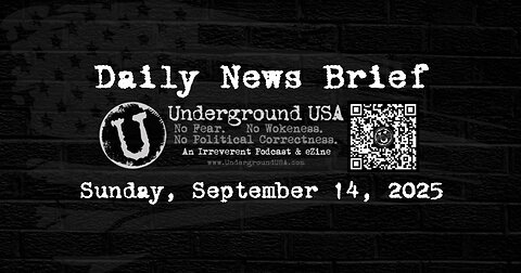Underground USA Daily News Brief