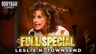 If You're Going to Lie About Your Age, Lie OLDER | Leslie N. Townsend FULL SPECIAL