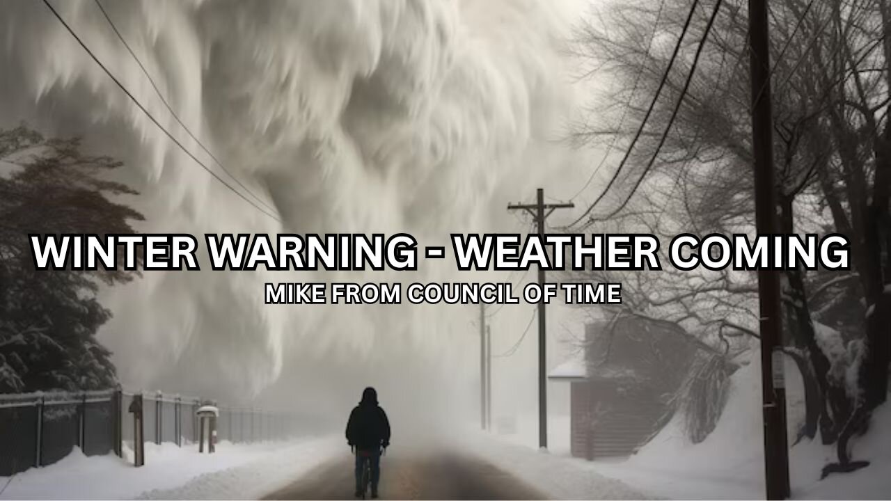 Mike From COT - Winter Warning - Coming Weather Woes.