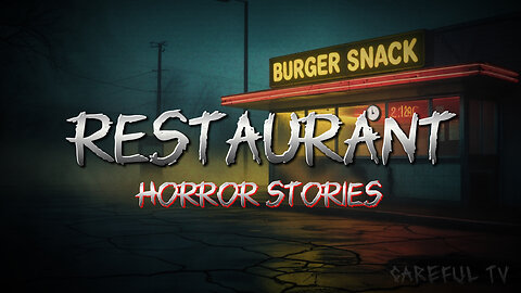 Restaurant Horror Stories | English Horror Stories | Careful TV