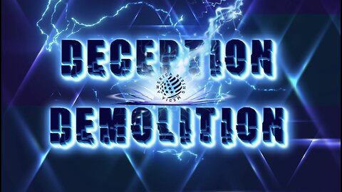 Deception Demolition w/ Johnny Q