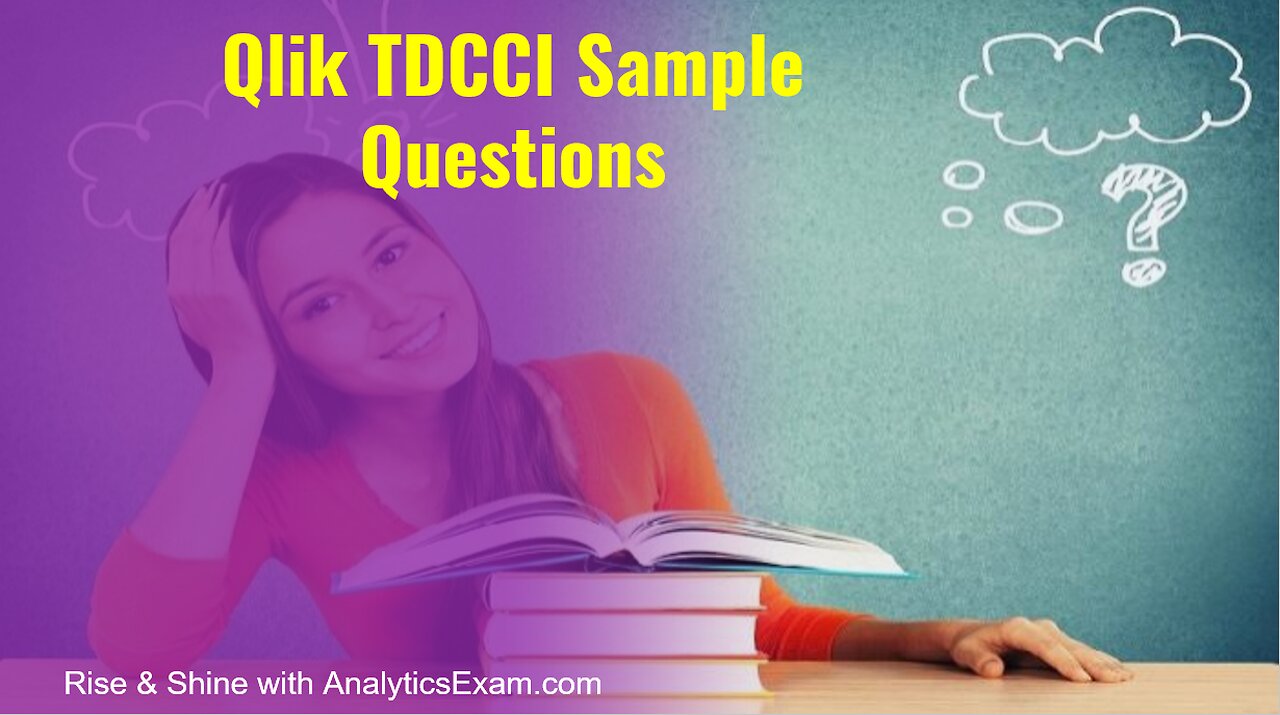 Best Study Guide for Qlik TDCCI Certification Exam Preparation