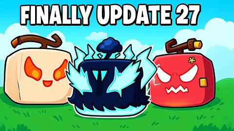 Blox Fruits Update 27 Official Trailer is Here!