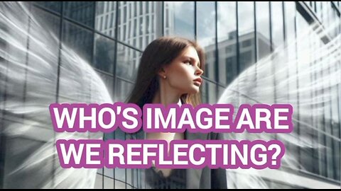 Who's Image Are We Reflecting?