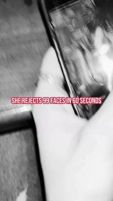 She rejects you in 0.1 second