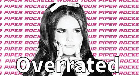 PIPER ROCKWELL IS UNDERRATED 