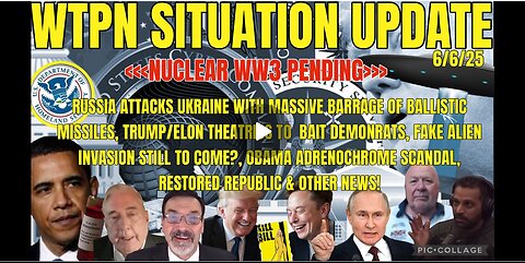 6/6/25 | WTPN SITUATION UPDATE FEATURING RESTORED REPUBLIC…