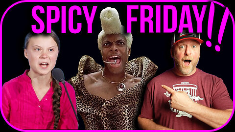 IT’S SPICY FRIDAY!