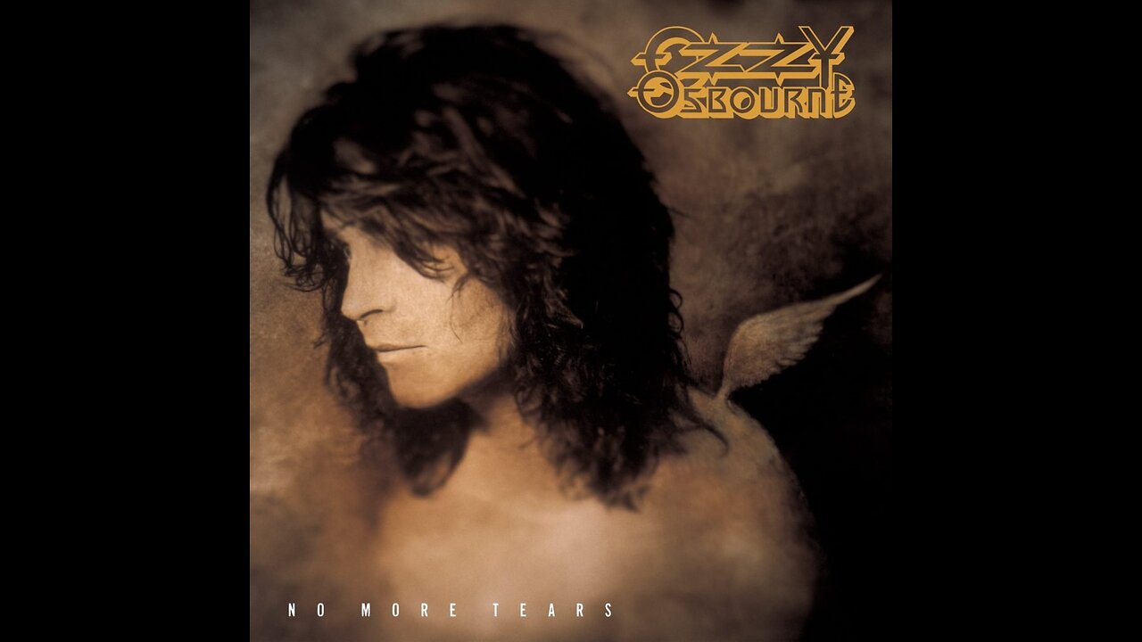 No More Tears ~ Ozzy Osbourne