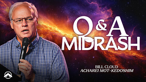 Q&A Midrash | Bill Cloud | Jacobs Tent