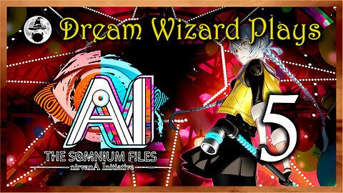DWP 727 ~ AI: The Somnium Files - nirvanA Initiative (2022) ~ #5