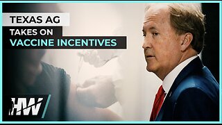TEXAS AG TAKES ON VACCINE INCENTIVES