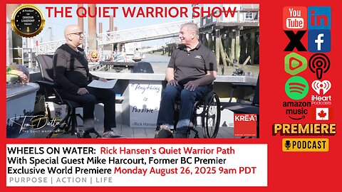 WHEELS ON WATER: RICK HANSEN'S QUIET WARRIOR PATH