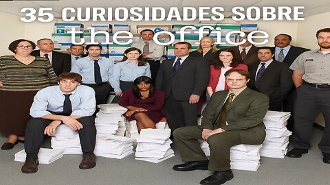 35 😱 CURIOSIDADES SOBRE 😲 THE OFFICE #247 | Detrasdelguion