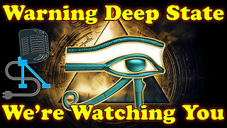 Deep State Is In Our Sights | On The Fringe