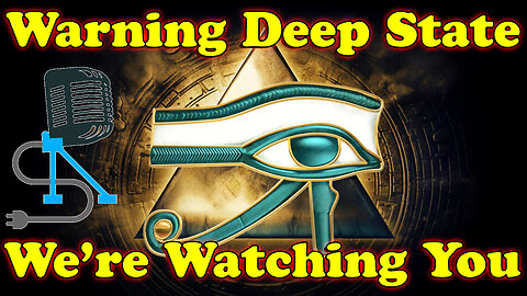 Deep State Is In Our Sights | On The Fringe