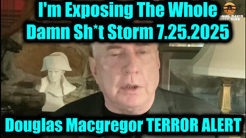 DOU. The Whole Damn Sh*t Storm. 7-22-25-AT-1PM-CST-25-EST