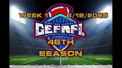 GEFNFL 48th Season Week 1