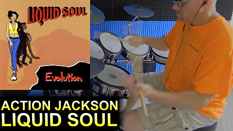 Action Jackson - Liquid Soul (Drums Cover)