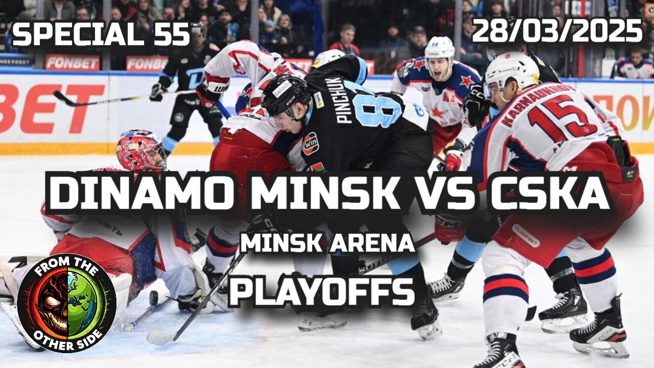 KHL ICE HOCKEY GAME - DINAMO MINSK VS CSKA - MINSK ARENA - 28 MAR 2025