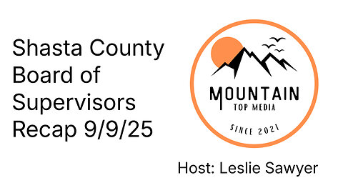Shasta County Board Recap from Sept 9th