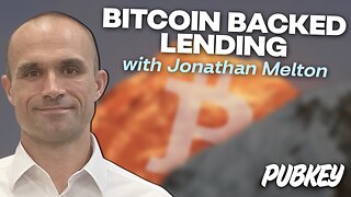 The Past, Present, Future of Bitcoin-Backed Loans (w/ Jon Melton) | Live at PubKey