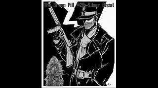 The Green Pill #29: Silver Ghost