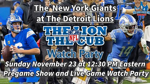 11/23/25 @ 12:30 PM New York Giants at Detroit Lions - Watch Party
