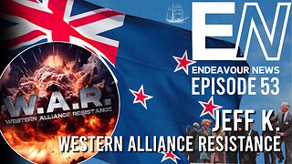 Endeavour News Episode 53: Jeff K. of Western Alliance Resistance
