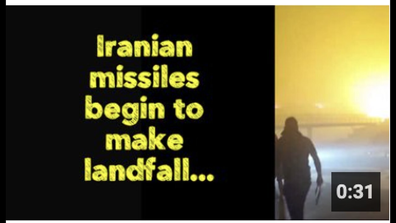 "Iranian Missiles Start Making Landfall"