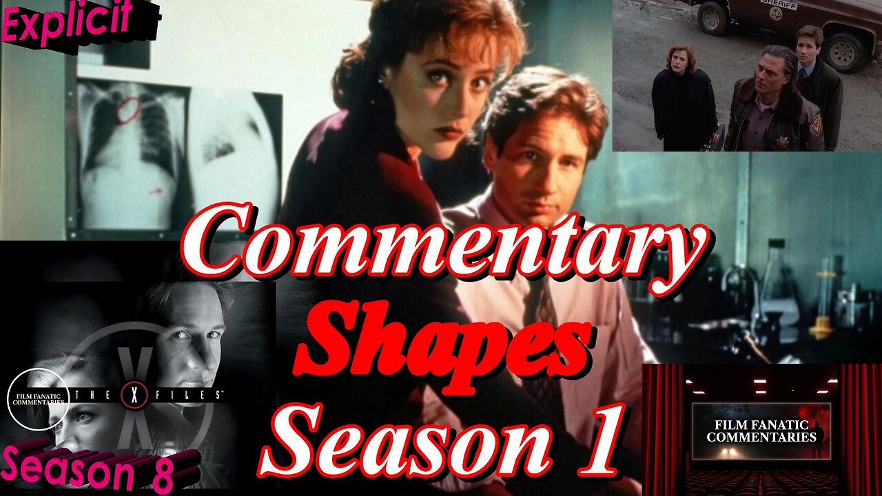 The X-Files (1994) Shapes - TV Fanatic Commentary - Season 8