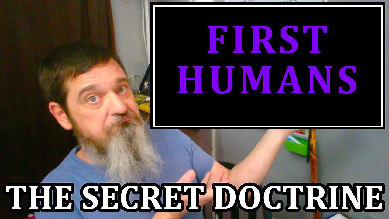 Esoterica: From the Semi Divine Down to the First Human Races -The Secret Doctrine