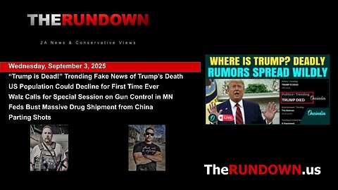 #969 - Internet Was All Abuzz with Fake News of Trump's Death