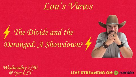 #210 - The Divide and the Deranged: A Showdown?