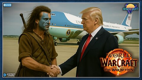 World of Warcraft | Anvilight Bids Farewell To Trump After Making Azeroth Great Again