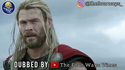 Thor Sah Ram / Funny Dubbing Video