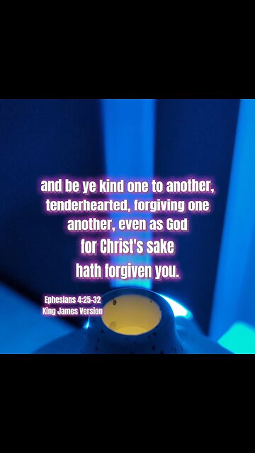 Ephesians 4:25-32 King James Version