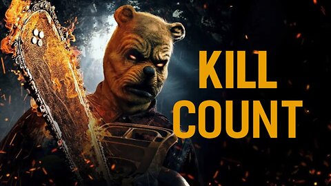 Winnie the Pooh: Blood and Honey 2 (2024) Kill Count