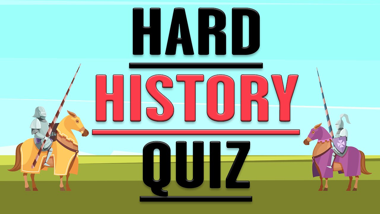 HARD History Quiz
