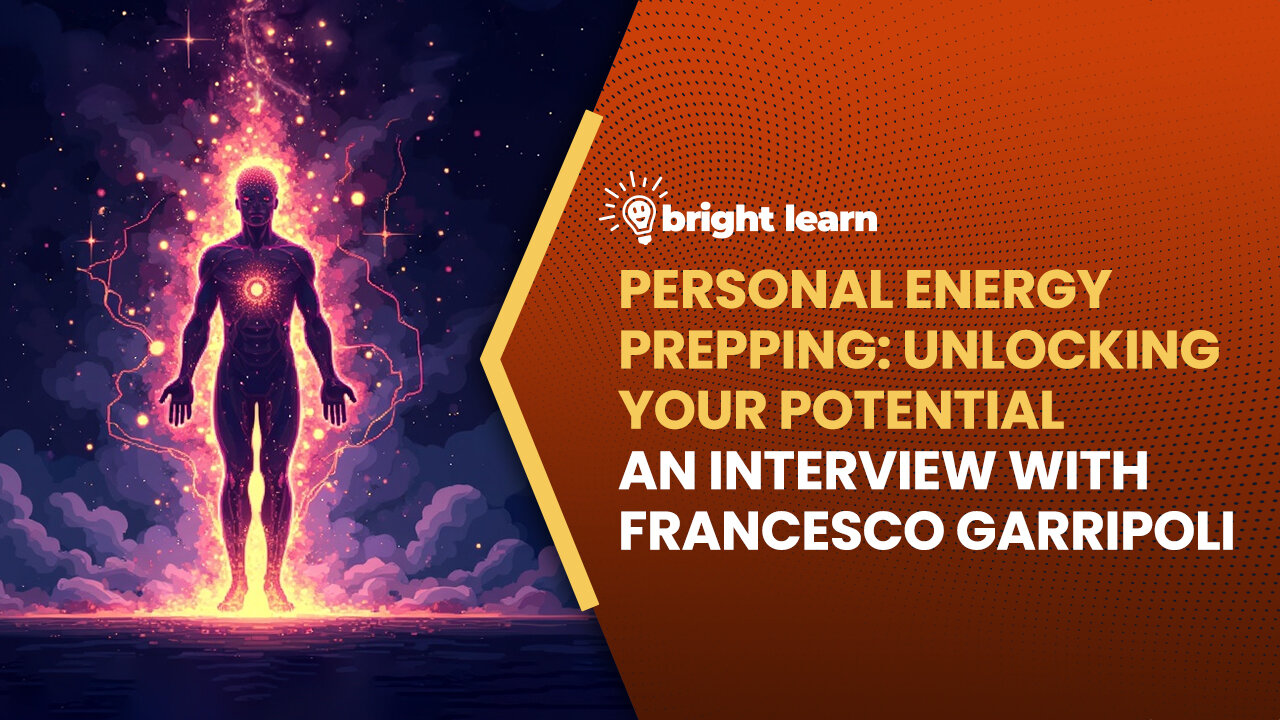 BrightLearn - Personal Energy Prepping, an interview with Francesco Garripoli